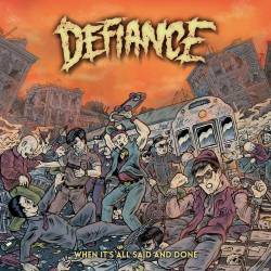 Defiance (FRA-1) : When It's All Said and Done
